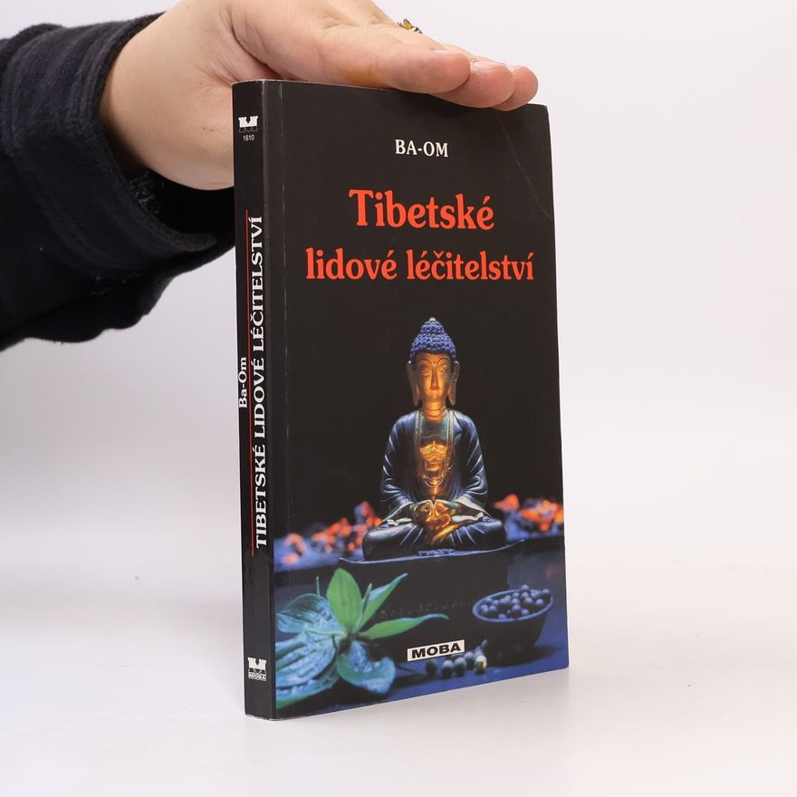Ba Om Tibetské lidové léčitelství