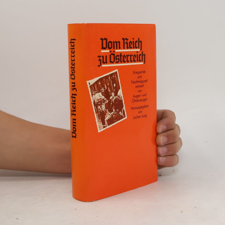 Autores varios Vom Reich zu Österreich