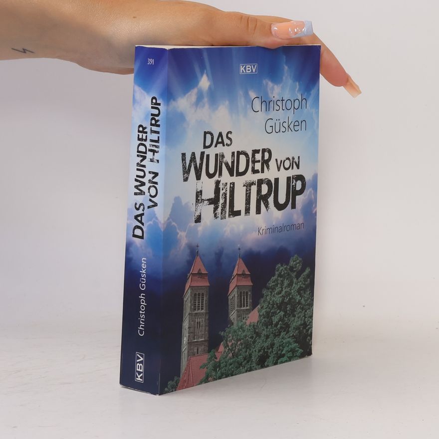Christoph Güsken Das Wunder von Hiltrup