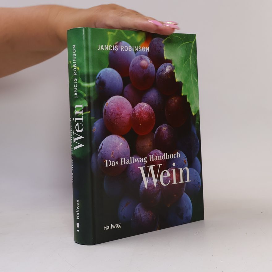 Jancis Robinson Das Hallwag-Handbuch Wein