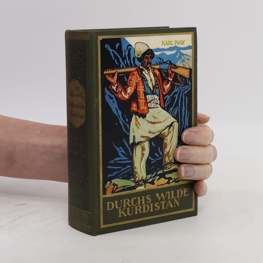 Karl May Durchs wilde Kurdistan