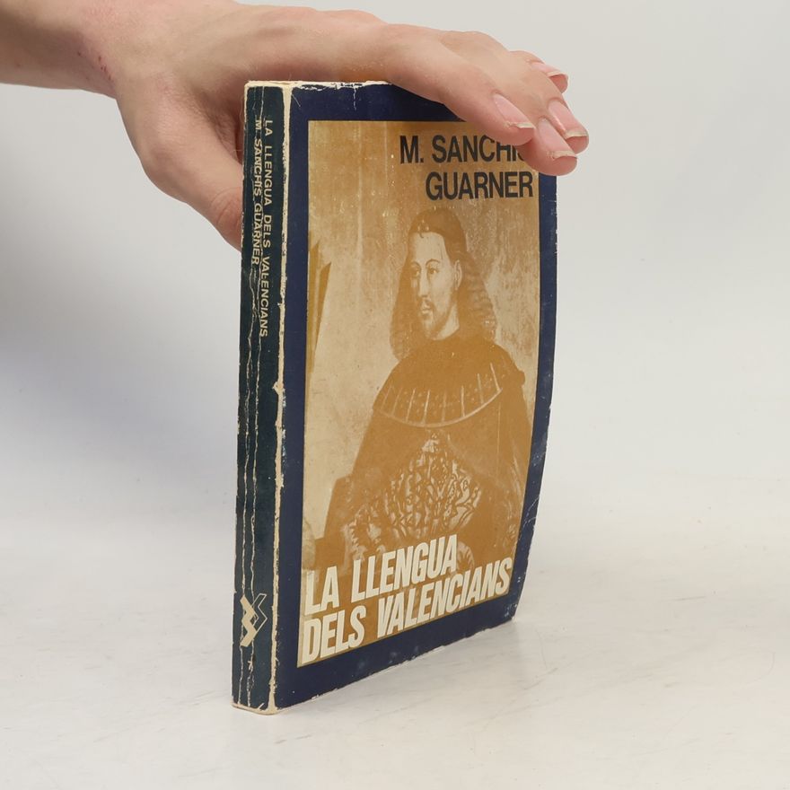 Manuel Sanchis Guarner La llengua dels valencians