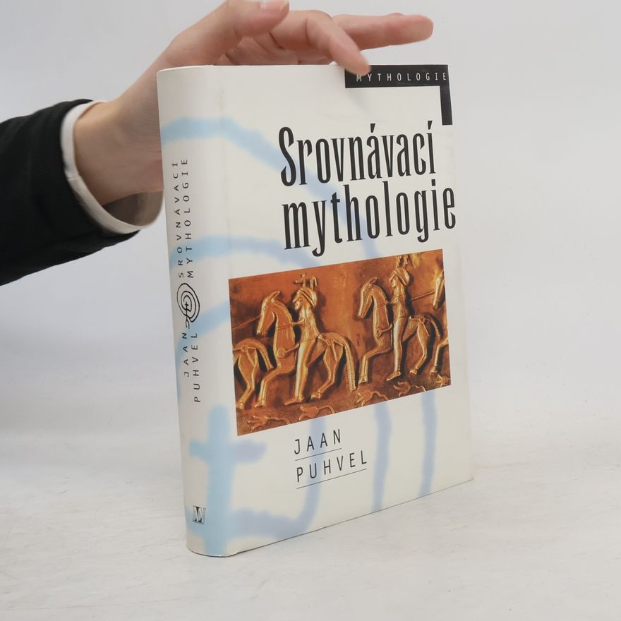 Jaan Puhvel Srovnávací mythologie
