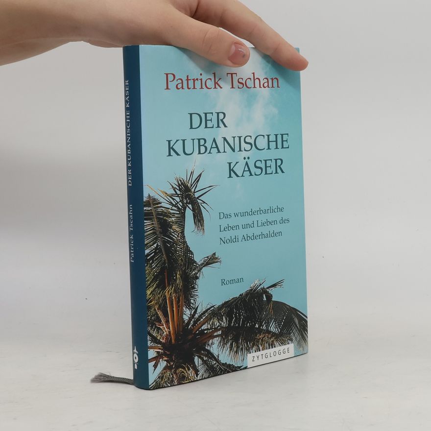 Patrick Tschan Der kubanische Käser