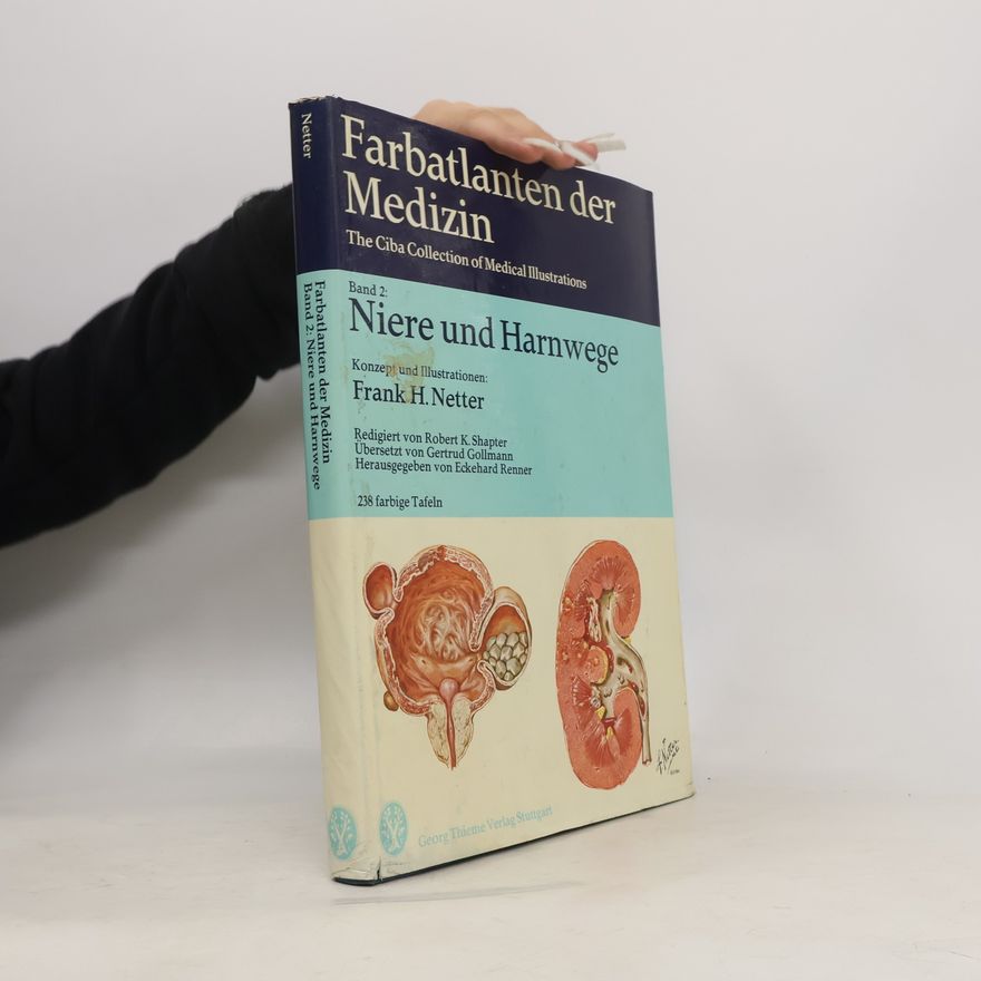 Eckehard Renner Farbatlanten der Medizin 2. Niere und Harnwege