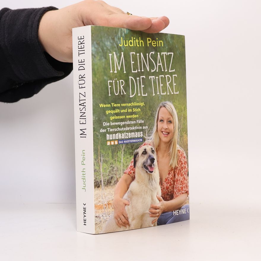 Judith Pein Im Einsatz für die Tiere