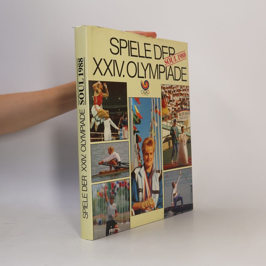 Autorenkollektiv Spiele der XXIV. Olympiade