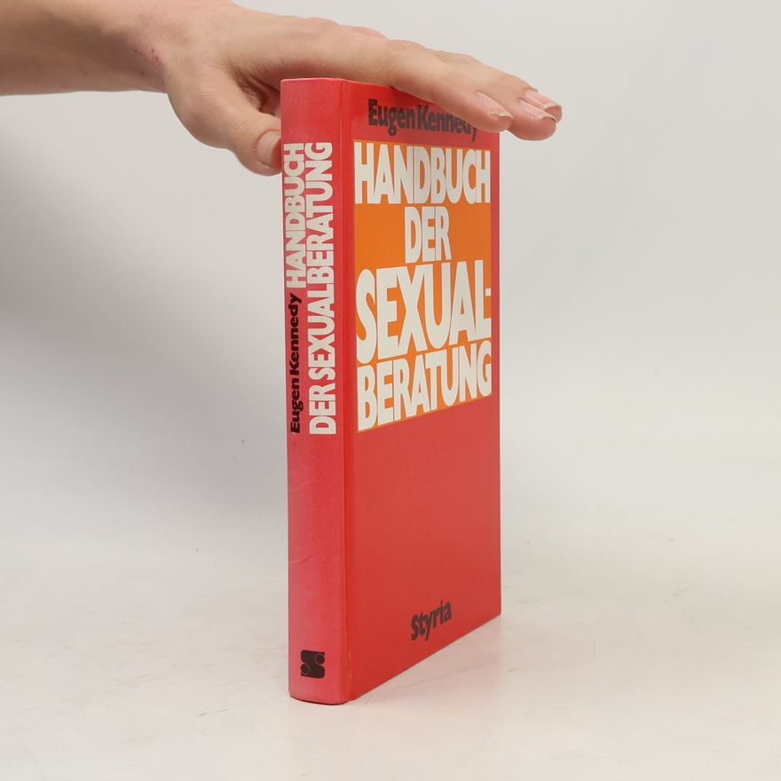 Eugene C. Kennedy Handbuch der Sexualberatung