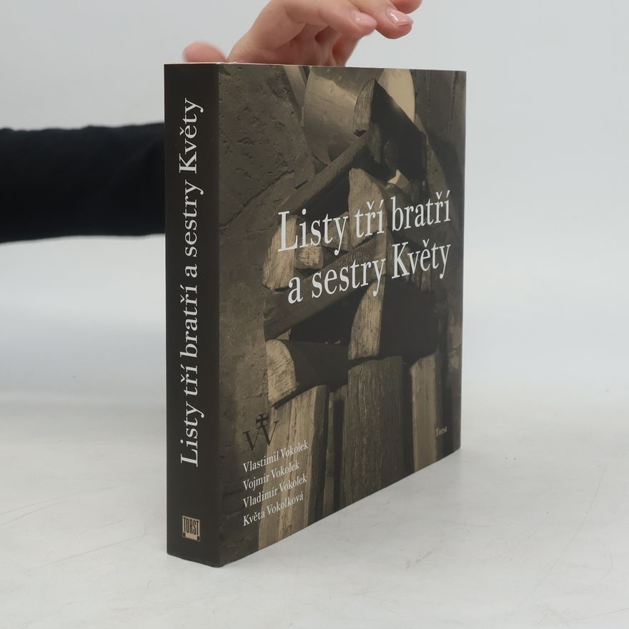 Vlastimil Vokolek Listy tří bratří a sestry Květy