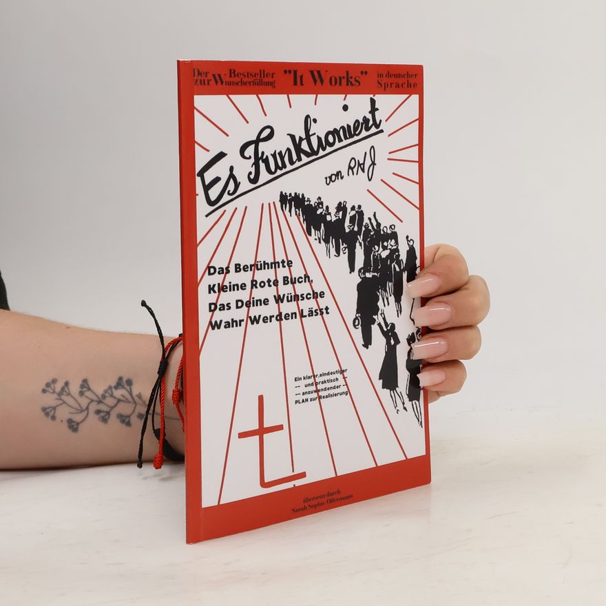 R.H.J. It Works: Es Funktioniert