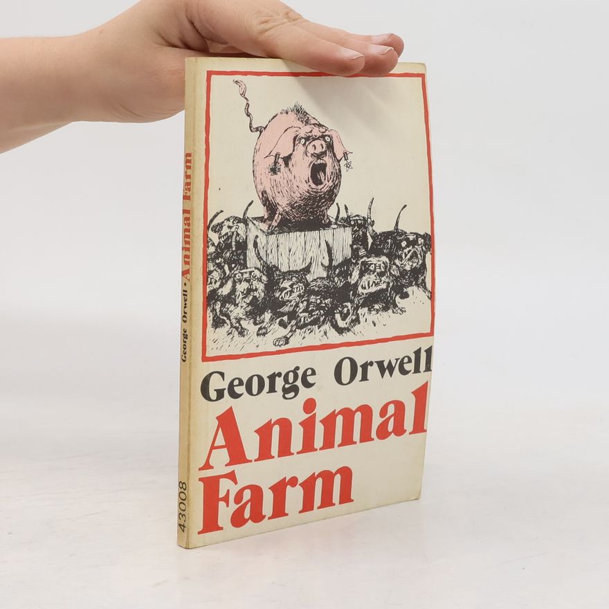 George Orwell Animal Farm