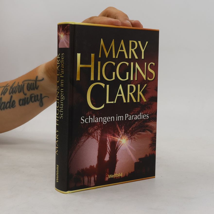 Mary Higgins Clark Schlangen im Paradies