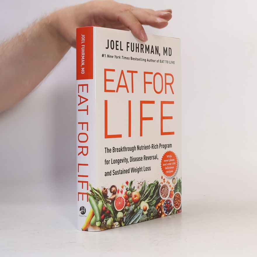 Joel Fuhrman Eat for Life