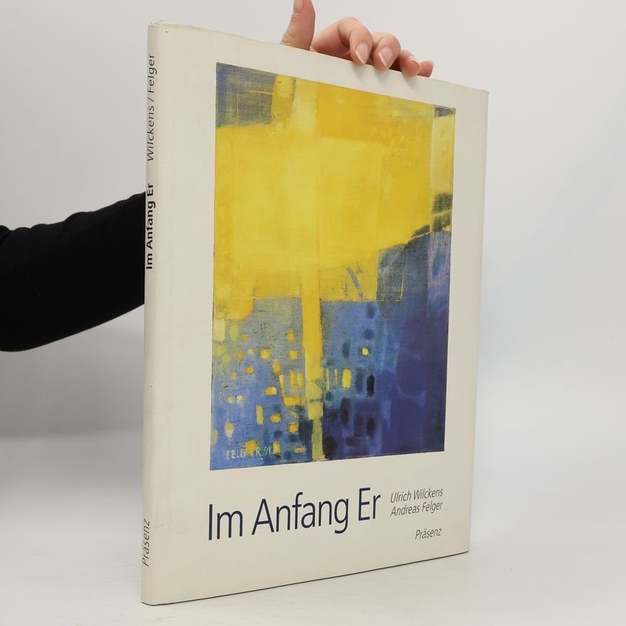 Ulrich Wilckens Im Anfang Er