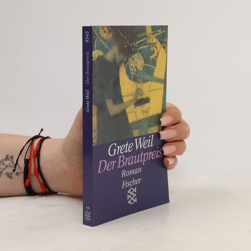 Grete Weil Der Brautpreis