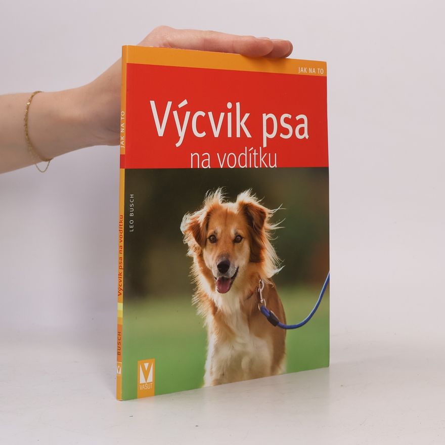 Leo Busch Výcvik psa na vodítku