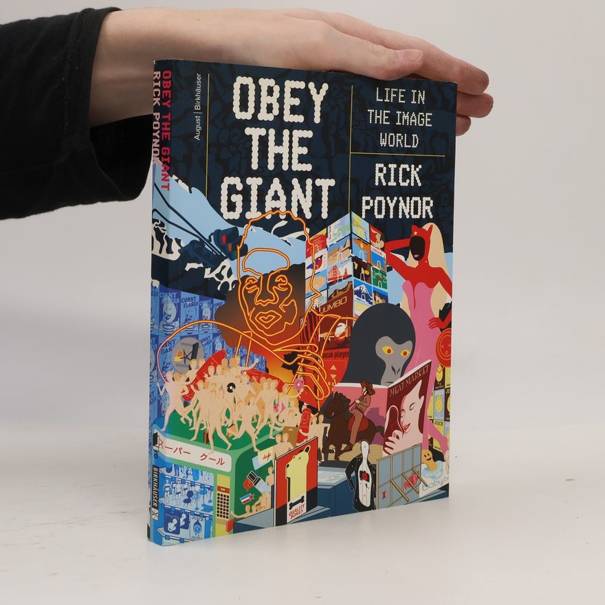Rick Poynor Obey the giant
