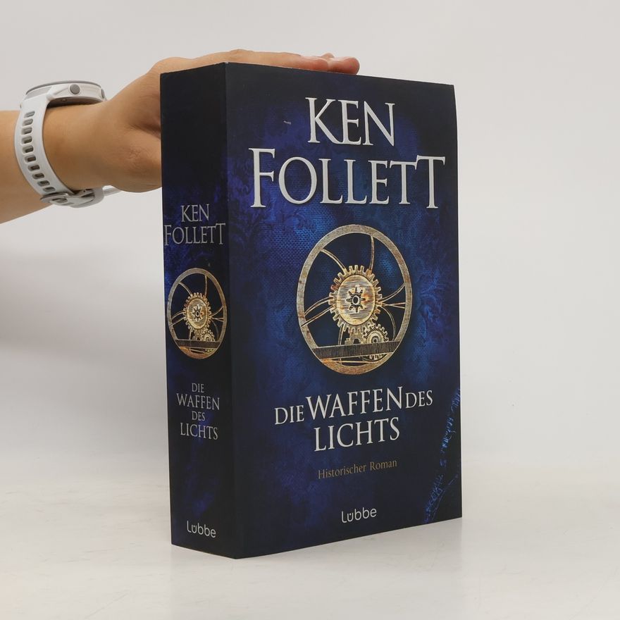 Ken Follett Kingsbridge 5. Die Waffen des Lichts