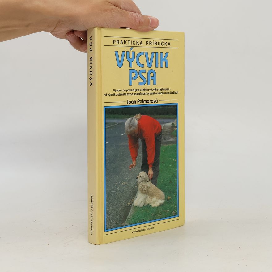 Joan Palmerová Výcvik psa