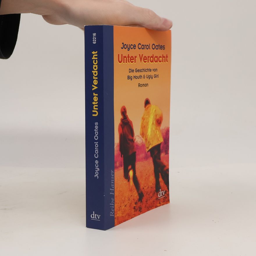 Joyce Carol Oates Unter Verdacht