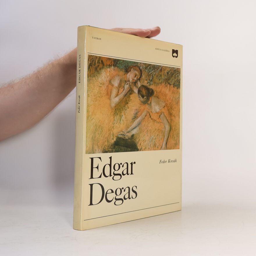Fedor Kresák Edgar Degas