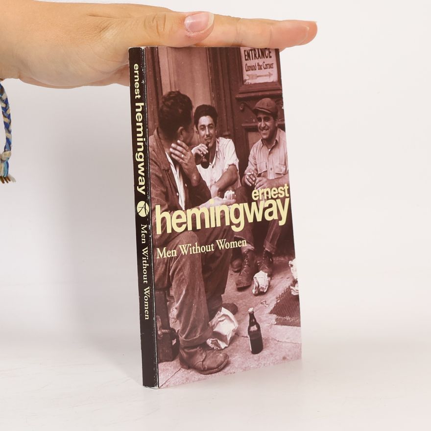 Ernest Hemingway Men Without Women