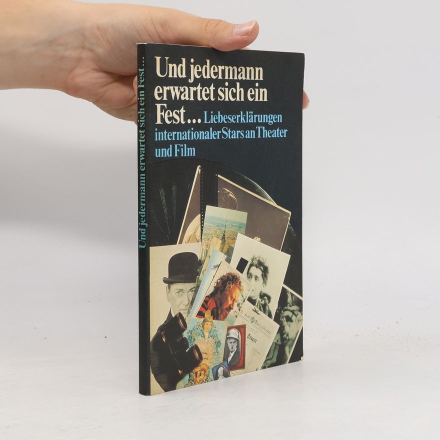 Autores varios Und Jedermann erwartet sich ein Fest