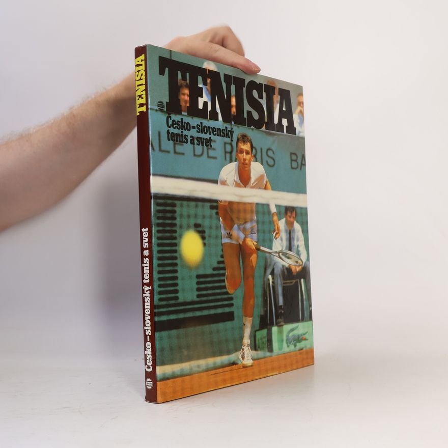 Ivan Lichner Tenisia - Česko-slovenský tenis a svet