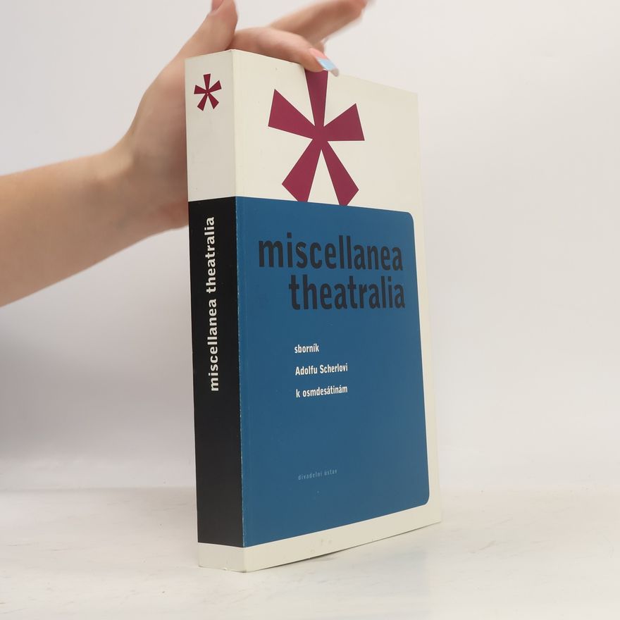 Kolektiv autorů Miscellanea theatralia