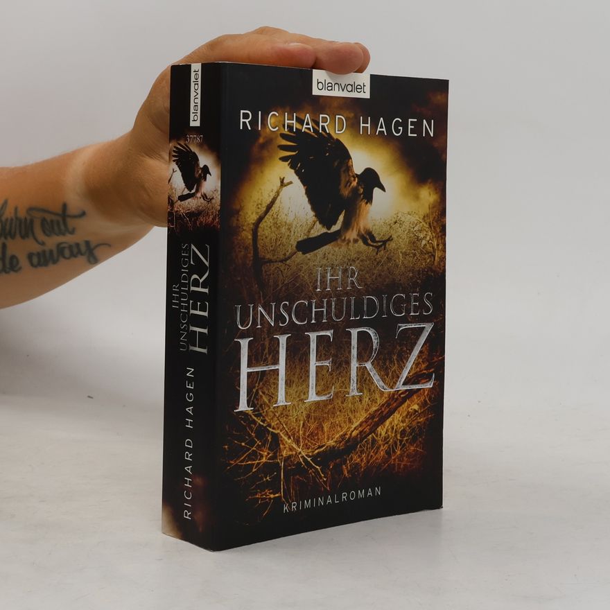 Richard Hagen Ihr unschuldiges Herz