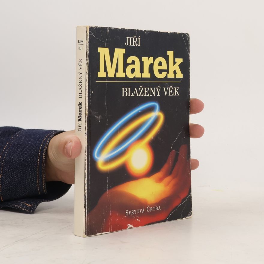 Jiří Marek Blažený věk