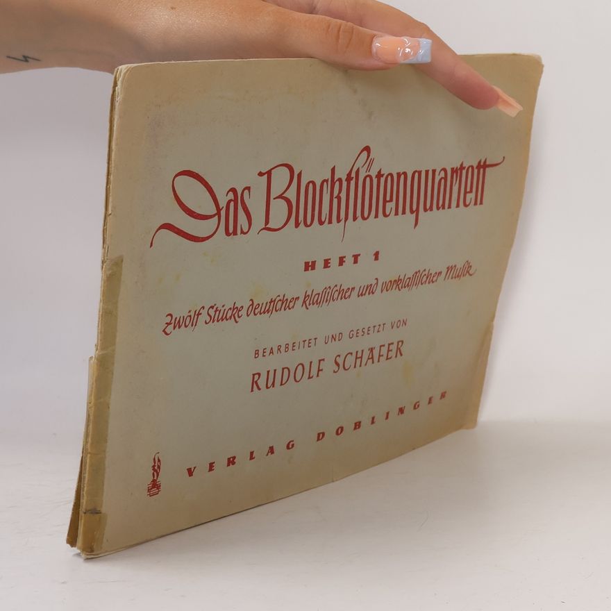 Rudolf Schäfer Das Blockflötenquartett