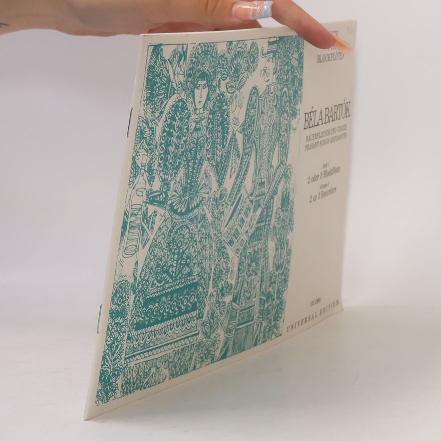 Autorenkollektiv Béla Bartók. Bauernlieder und -tänze