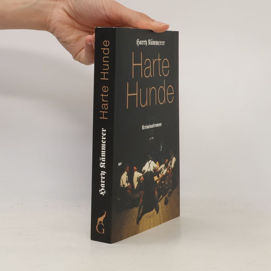 Harry Kämmerer Harte Hunde