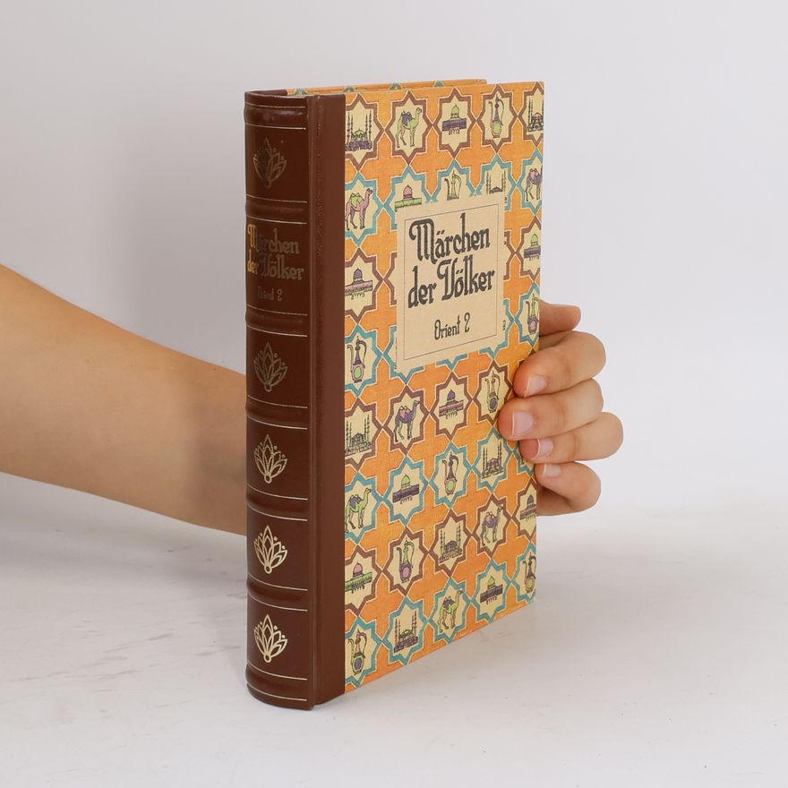 Autorenkollektiv Märchen der Völker. Orient 2
