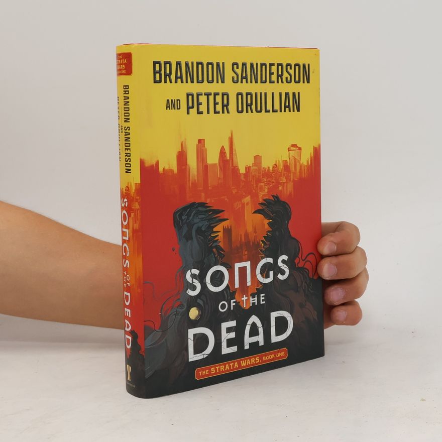 Peter Orullian The Strata Wars - 1: Songs of the Dead