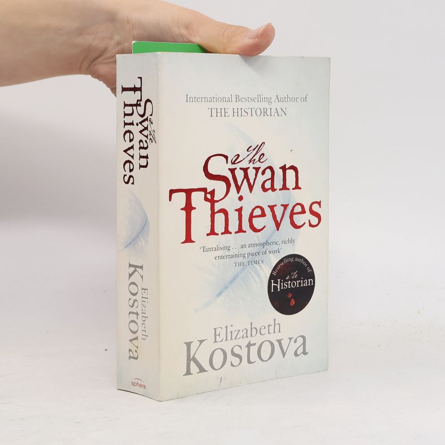 Elizabeth Kostova The Swan Thieves