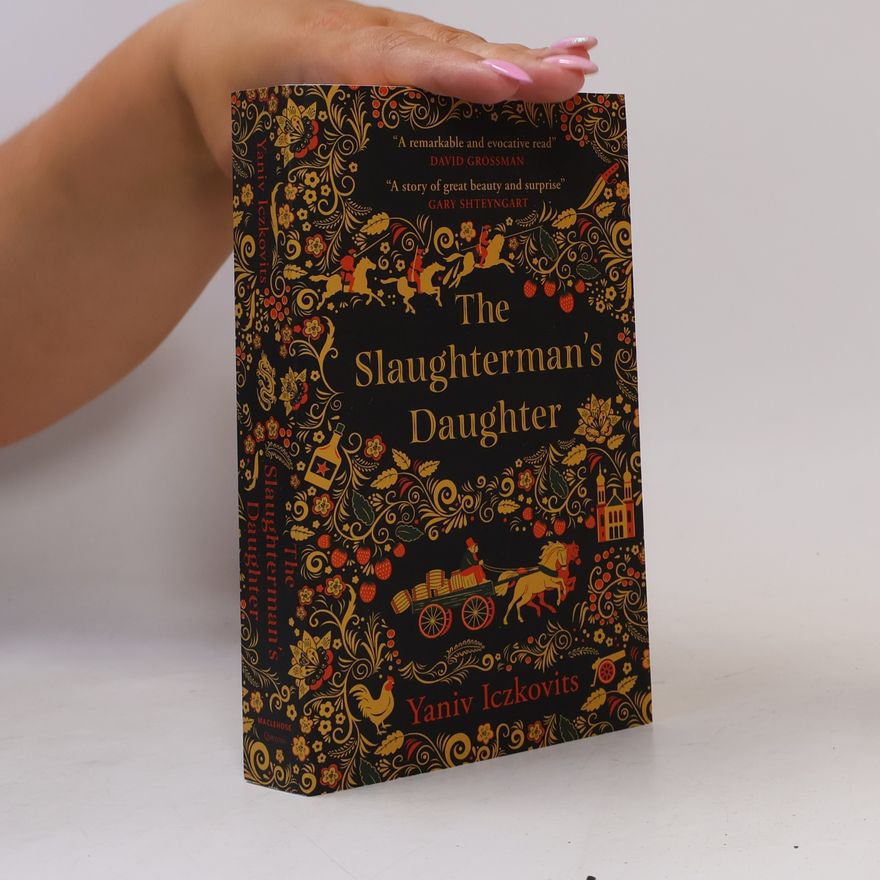Yaniv Iczkovits The Slaughterman's Daughter