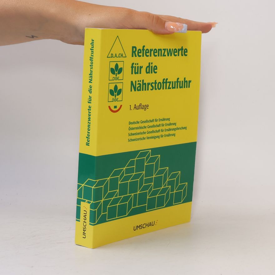 Schweizerische Gesellschaft für Ernährungsforschung Referenzwerte für die Nährstoffzufuhr