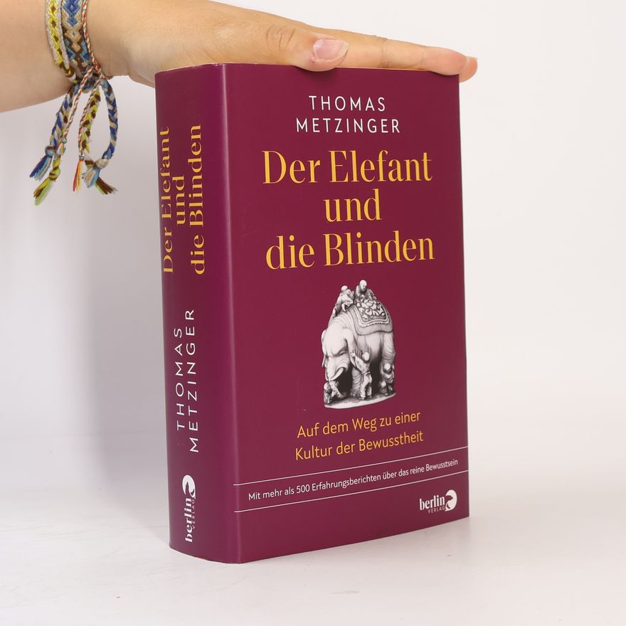 Thomas Metzinger Der Elefant und die Blinden