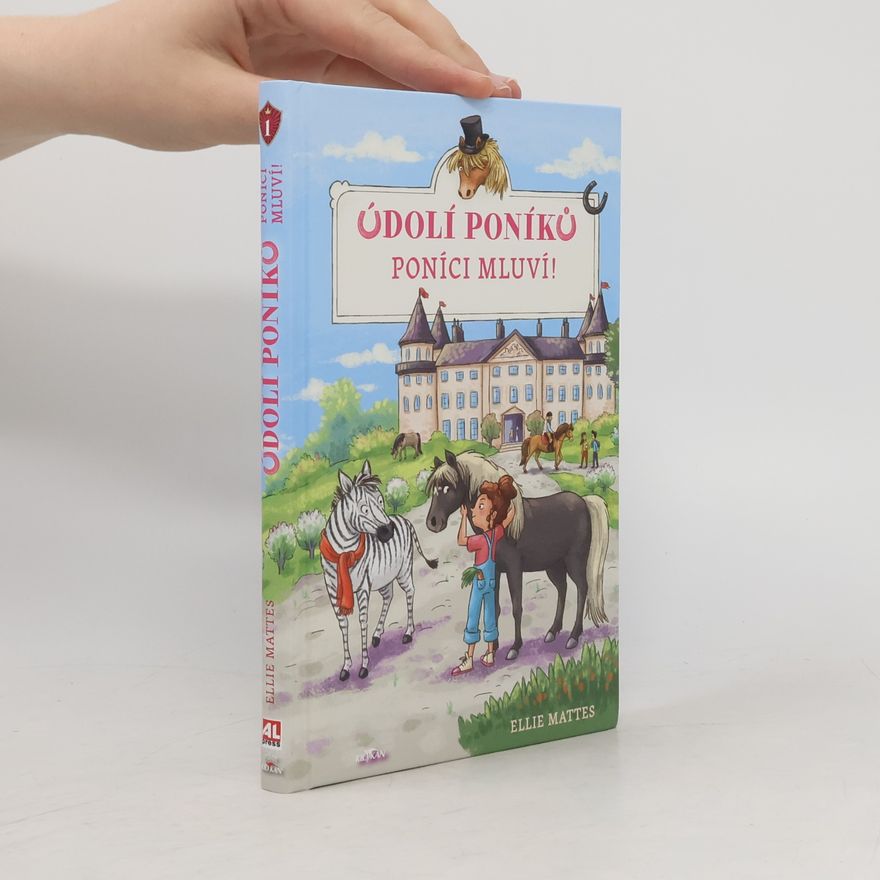 Ellie Mattes Údolí poníků - Poníci mluví!