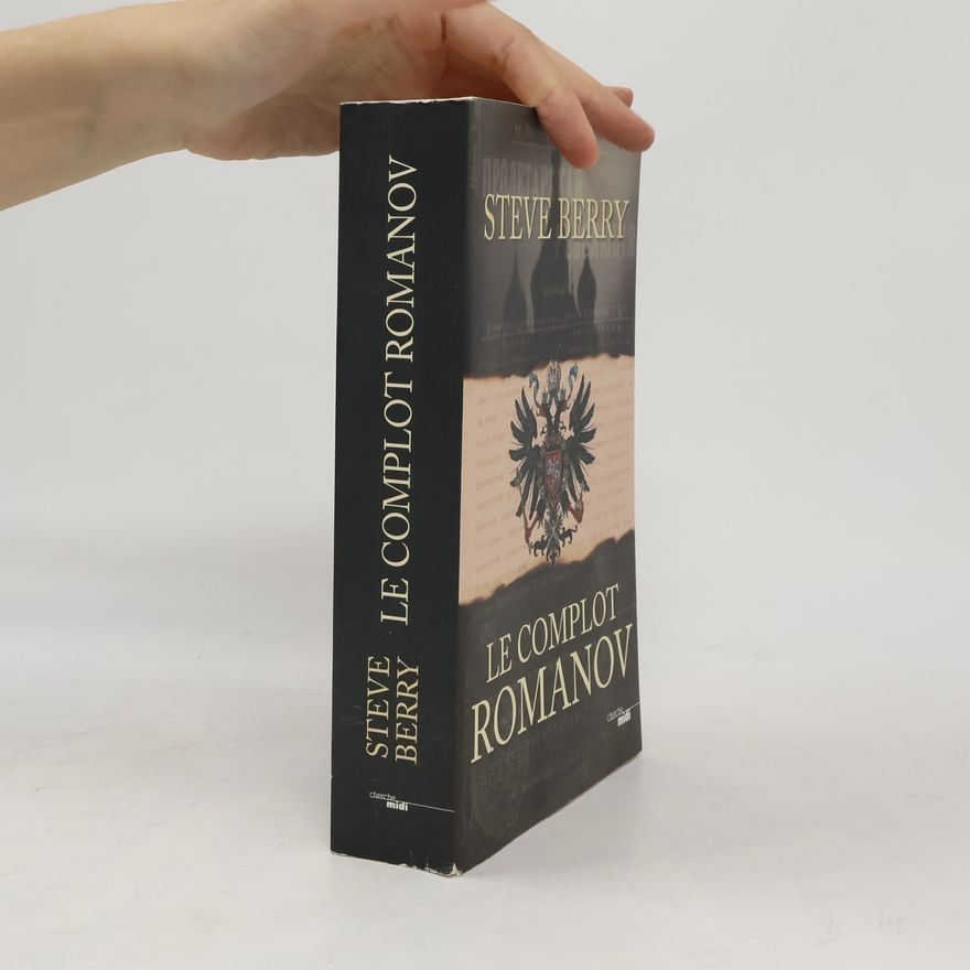 Steve Berry Le complot Romanov