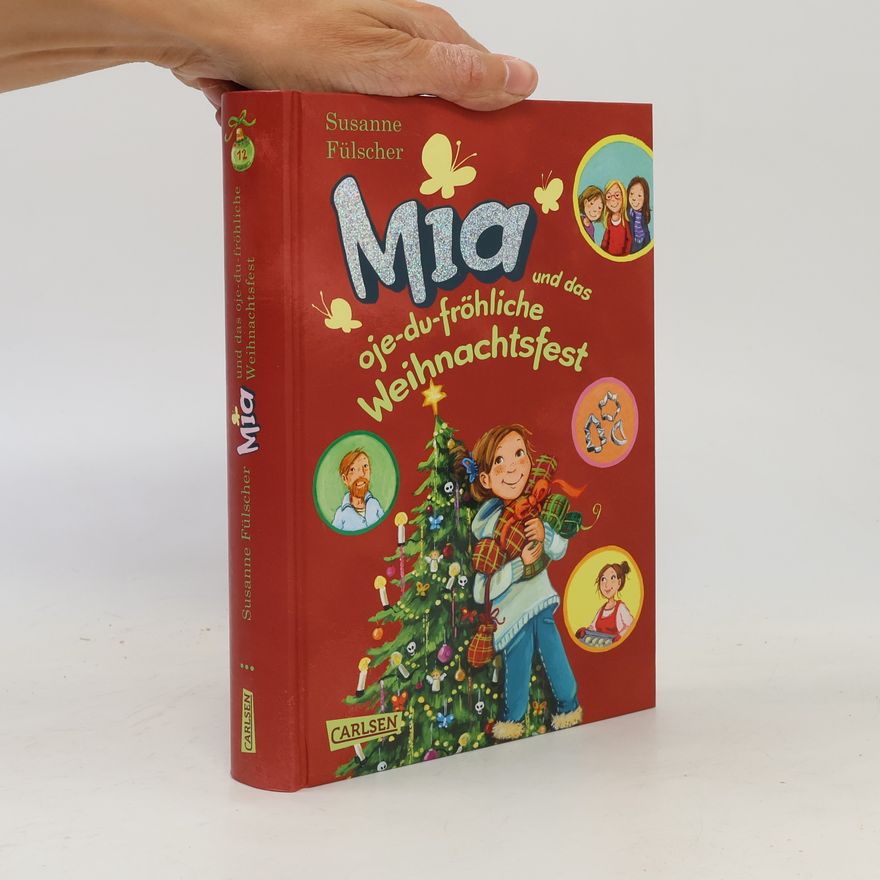 Susanne Fülscher Mia und das oje-du-fröhliche Weihnachtsfest