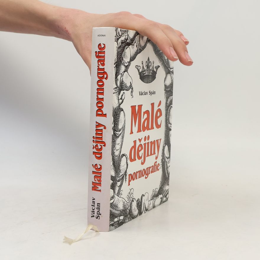 Karel Sýs Malé dějiny pornografie