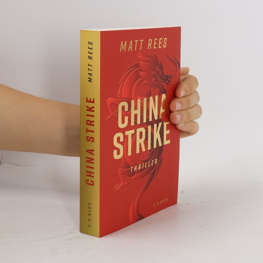 Matt Beynon Rees China Strike