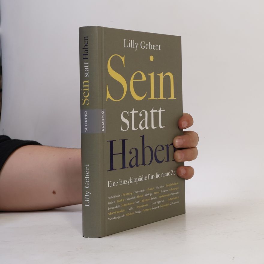 Lilly Gebert Sein statt Haben