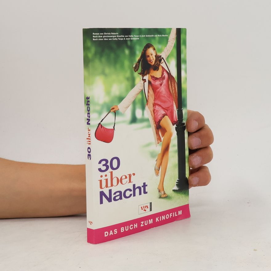 Thomas Ziegler 30 über Nacht. Das Buch zum Kinofilm