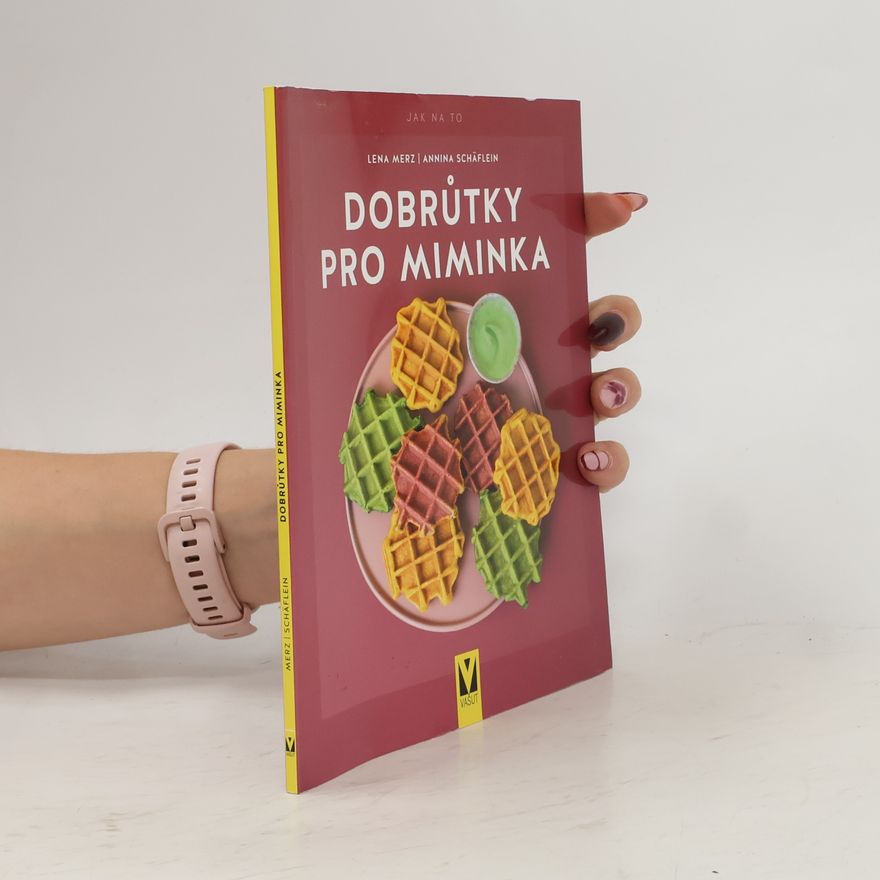 Lena Merz Dobrůtky pro miminka
