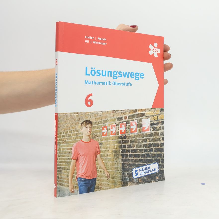 AA.VV. Lösungswege Mathematik Oberstufe 6