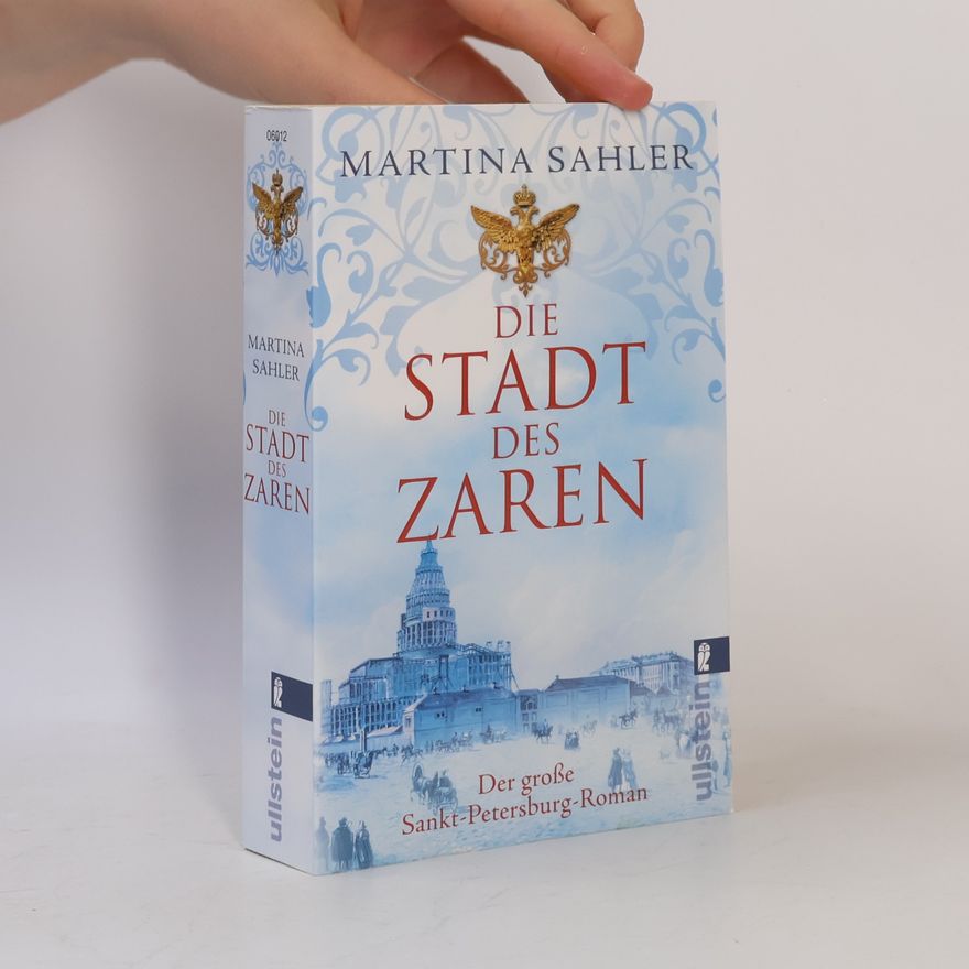 Martina Sahler Die Stadt des Zaren